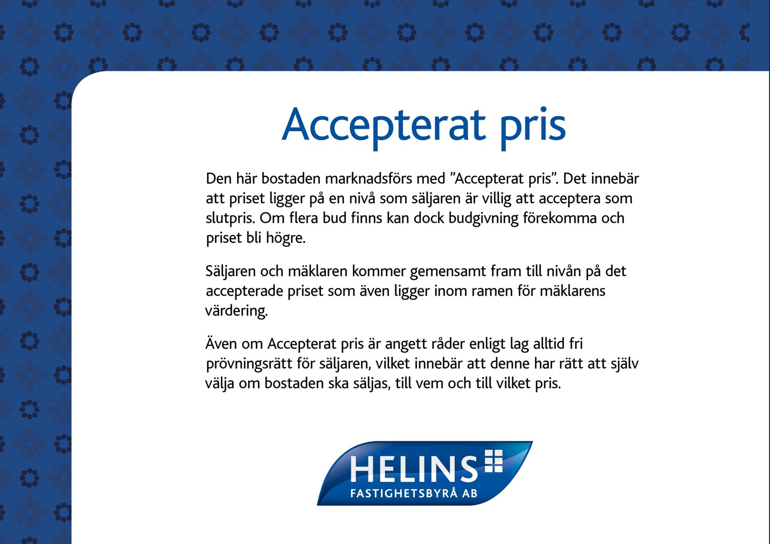 Accepterat pris
